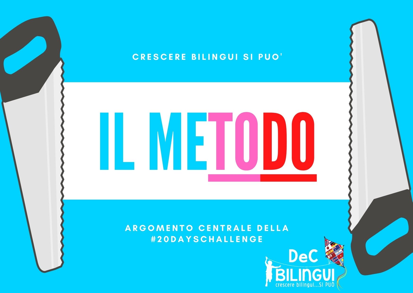IL METODO – diventareecrescerebilingui